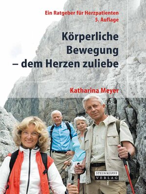 cover image of Körperliche Bewegung--dem Herzen zuliebe